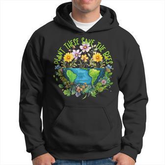 Earthday Pflanze Diese Rette Die Bienen Hoodie - Geschenkecke