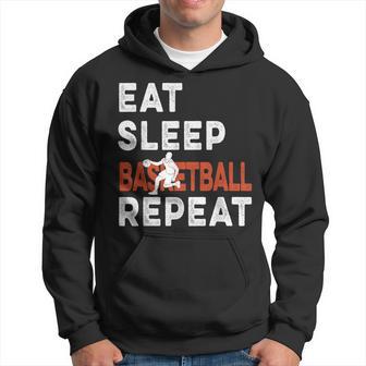 Eat Sleep Basketball Repeat Basketball Sports Hoodie - Seseable