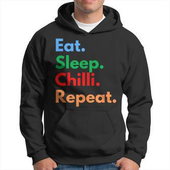 Eat Sleep Chilli Repeat For Chilli Lovers Hoodie - Thegiftio UK