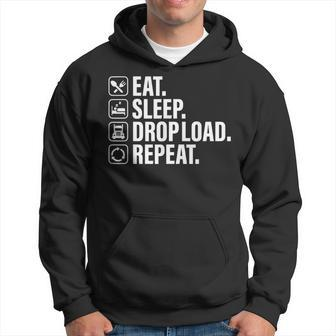 Eat Sleep Drop Load Repeat Father's Day For Dad Hoodie - Thegiftio UK
