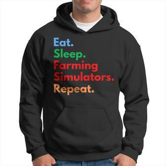 Eat Sleep Farming Simulators Repeat For Farming Lovers Hoodie - Seseable