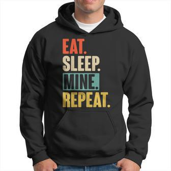 Eat Sleep Mine Repeat Retro Vintage Mining Hoodie - Thegiftio UK