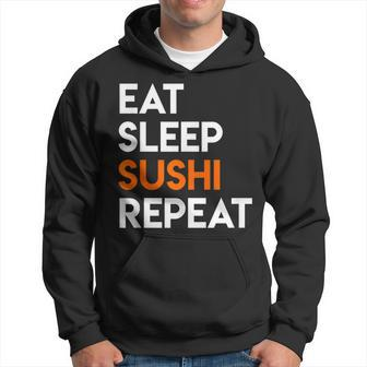 Eat Sleep Sushi Sushi Sushi Lover Sushi Chef Hoodie - Monsterry DE