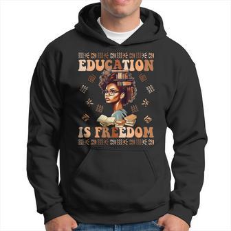 Education Is Freedom African American Black History Teacher Hoodie - Monsterry