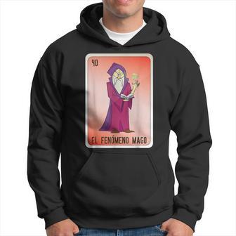 El Fenómeno Mago Mexican Slang Chicano Bingo Cards Hoodie - Monsterry UK