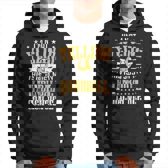El Jugador De Balonmano Es Solo Mi Entrenador De Balonmanooz Balonmano Sudadera - Regaloses