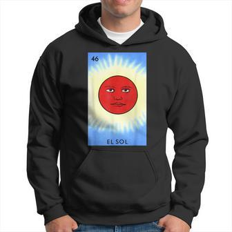El Sol Card Mexican Lottery Card Hoodie - Seseable