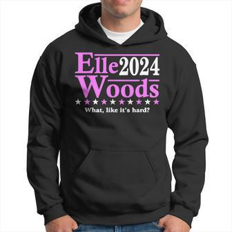 Elle Woods 2024 What Like It's Hard Hoodie - Thegiftio UK