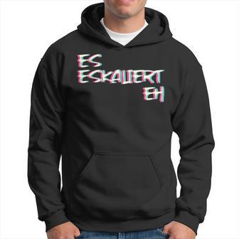 Es Escaliert Eh Techno Trippy Edm Festival Hardcore Hardtekk Hoodie - Seseable