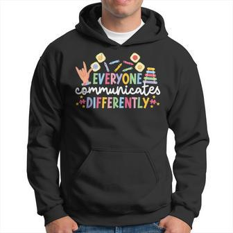 Everyone Communicates Differentely Aba Therapist Aba Therapy Hoodie - Monsterry DE