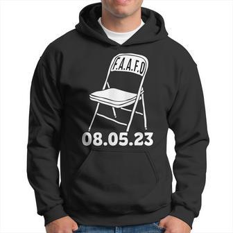 FAAFO Montgomery Alabama Folding Chairs 8-5-23 Hoodie - Monsterry DE