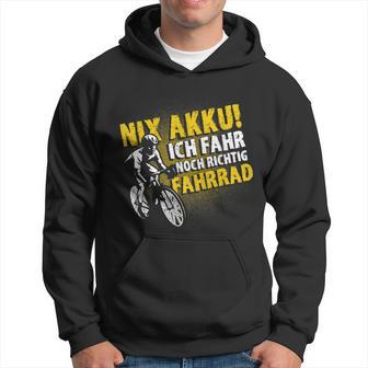 Fahrrad Ich Fahr Noch Hoodie, Echter Biker Ohne Akku Design - Seseable