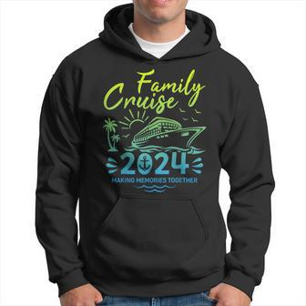Family Vacation 2024 Making Memories Together Family Cruise Hoodie - Thegiftio UK