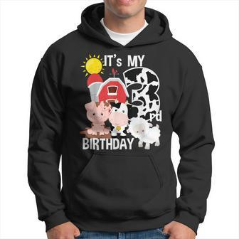 Farm Animals 3 Year Old It's My 3Rd Birthday Party Hoodie - Monsterry