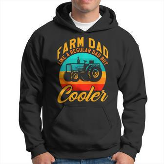 Farmer Dad Like Regular But Cooler Retro Vintage Fathers Day Hoodie - Monsterry DE