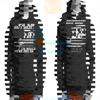 Fathers Day Law Enforcement Deputy Sheriff Dad Much Cooler Hoodie - Seseable