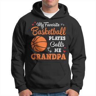 My Favorite Basketball Player Calls Me Grandpa Fathers Day Hoodie - Thegiftio UK