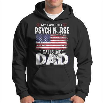 My Favorite Psych Nurse Calls Me Dad Fathers Day Usa Flag Hoodie - Thegiftio UK