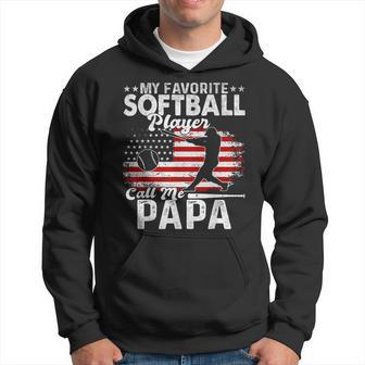 My Favorite Softball Player Calls Me Papa Father's Day Hoodie - Thegiftio UK