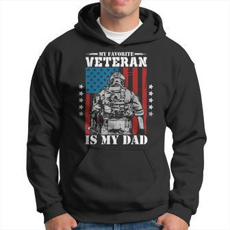 My Favorite Veteran Is My Dad Veterans Day Memorial Day Hoodie - Seseable