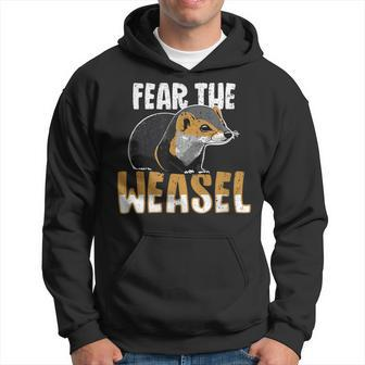 Fear The Weasel Hoodie - Monsterry DE