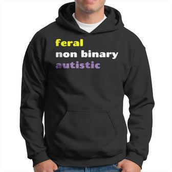 Feral Non Binary Autistic Meme Enby Nonbinary Pride Hoodie - Monsterry UK