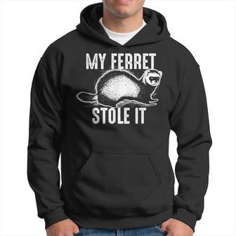 My Ferret Stole It Cute Polecat Lovers Hoodie - Monsterry UK