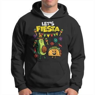 Lets Fiesta Taco Avocado Cinco De Mayo Mexican Party Hoodie - Monsterry