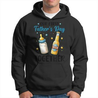 Our First Father's Day Together Baby Milk Bottle Daddy Beer Hoodie - Thegiftio UK