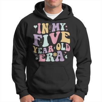 In My Five Year Old Era Retro Wavy Style 5Th Birthday Hoodie - Seseable