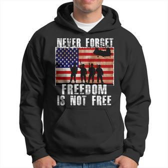 Never Forget Freedom Is Not Free Independence Day T Hoodie - Monsterry DE