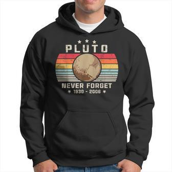 Never Forget Pluto Retro Space Science Novelty Humor Hoodie - Thegiftio UK