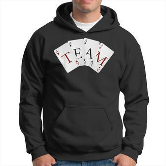 Four Aces Playing Cards Team Gamers Bridge Players Hoodie - Monsterry UK