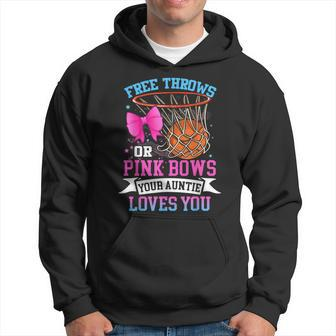 Free Throws Or Pink Bows Your Auntie Loves You Gender Reveal Hoodie - Monsterry UK