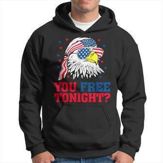 Are You Free Tonight 4Th Of July Independence Day Bald Eagle Hoodie - Monsterry UK