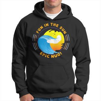 Fun In The Sun Epic Nug Hoodie - Thegiftio UK
