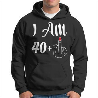 41St Birthday I'm 40 1 Middle Finger Rude Hoodie - Monsterry