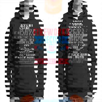 Assistant Fireworks Director I Run You Run 4Th Of July Hoodie - Seseable