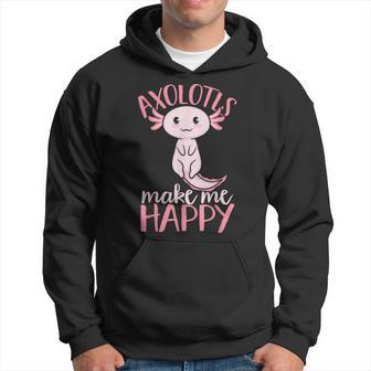 Axolotls Make Me Happy Kawaii Hoodie - Thegiftio UK