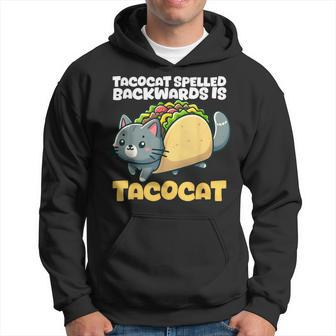 Cat And Taco Tacocat Spelled Backward Is Tacocat Hoodie - Seseable