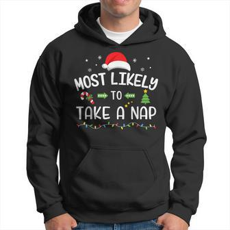 Christmas Most Likely Take A Nap Matching Family Hoodie - Seseable