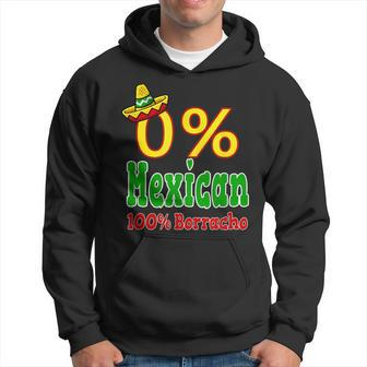 Cinco De Mayo 0 Mexican 100 Borracho Drunk Hoodie - Monsterry UK
