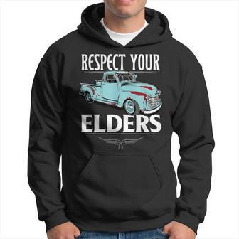 Classic Truck Guy Respect Your Elders Hoodie - Monsterry