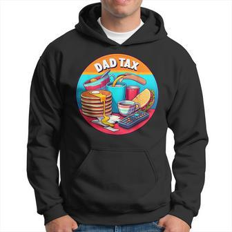Dad Tax Definition Father's Day Daddy Hoodie - Monsterry