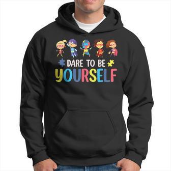 Dare To Be Yourself Autism Awareness Superheroes Month Hoodie - Monsterry DE