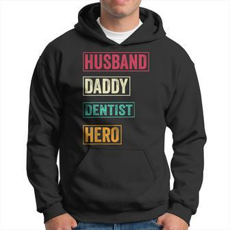 Dentist Dad Dentist Father's Day Hoodie - Monsterry