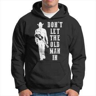 Don't Let The Old Man In Vintage Guitar Player Walk In Hoodie | Seseable UK