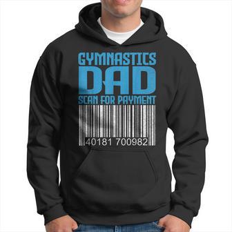 Gymnastics Dad Scan For Payment Father's Day Mens Hoodie - Monsterry UK