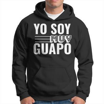 Handsome Yo Soy Muy Guapo In Spanish Hoodie - Monsterry AU