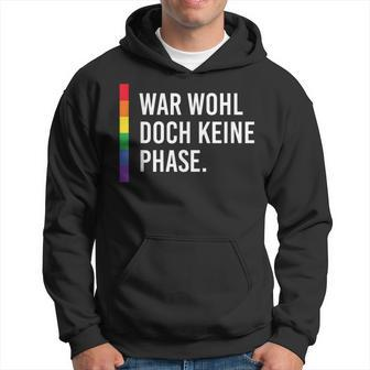 Homo Cool Lgbt Gay War Wohl Doch Keine Phase Hoodie - Seseable